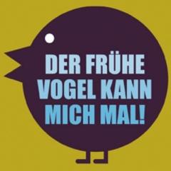 Der frühe Vogel
